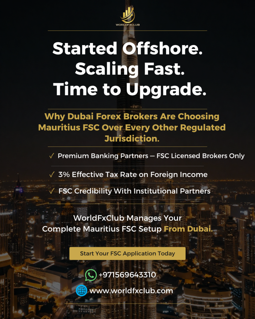 Why Dubai Forex Brokers Are Choosing Mauritius FSC Over Other Regulated Jurisdictions